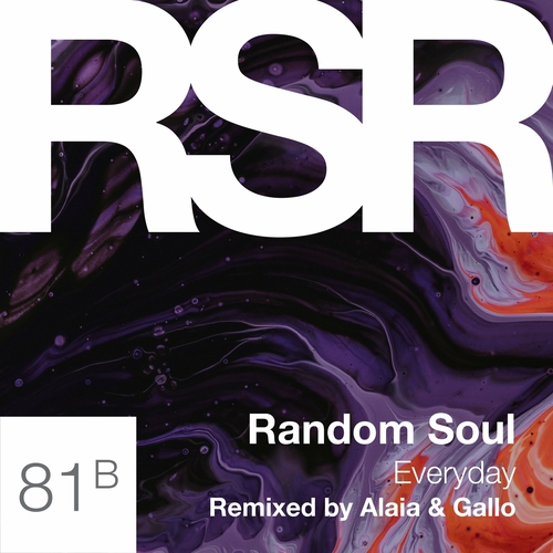 Random Soul - Everyday (Alaia & Gallo Remix) [RSR081B]